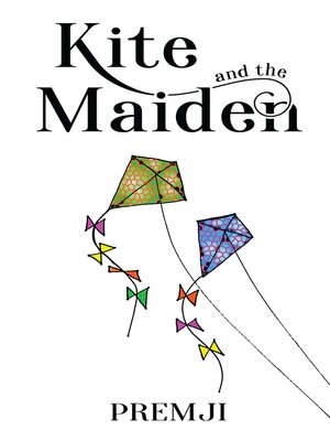 cover image of Kite and the Maiden